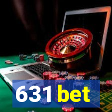 631 bet